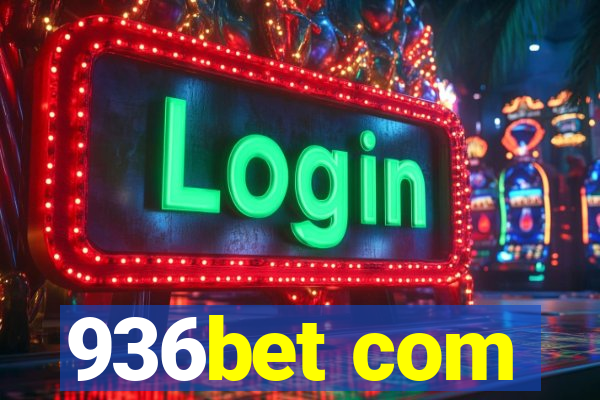 936bet com